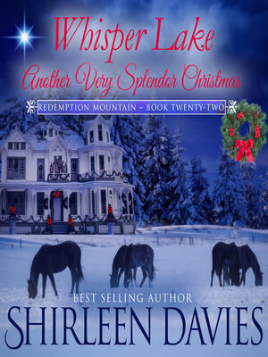 cover image of Whisper Lake, Another Very Splendor Christmas